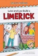 Luke and Leo Build a Limerick by Marybeth Mataya, Ilene Richard, 9781599534367