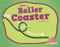 Make a Roller Coaster by Meg Gaertner, 9781599539270