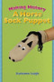 Making History: A Horse Sock Puppet by Autumn Leigh, 9781404255883
