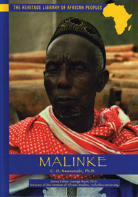 Malinke ((Burkina Faso, Cote d'Ivoire, Gambia, Guinea Bissau, Liberia, Mali, Senegal, Sierra Leone)) by C. Onyeka Nwanunobi, 9780823919796