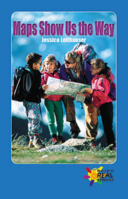 Maps Show Us the Way by Jessica Leithauser, 9780823963577