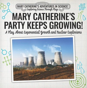 Mary Catherine Finds Her Way: A Play About Insect Intelligence by Nick D'Alto, 9781538372388