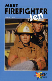 Meet Firefighter Jen by Elizabeth Kernan, 9780823981274