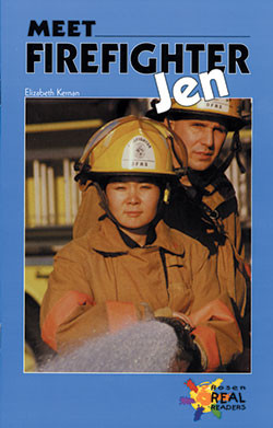 Meet Firefighter Jen by Elizabeth Kernan, 9780823981274