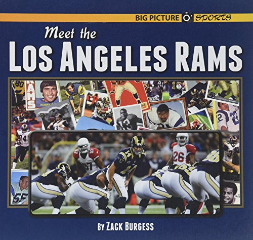Meet the Los Angeles Rams by Zack Burgess, 9781599537443