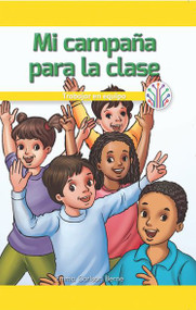 Mi campaña para la clase: Trabajar en equipo (My Class Campaign: Working as a Team) (Spanish Edition) by Emma Carlson Berne, 9781538358542