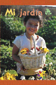 Mi jardín (My Garden) by Krysia Kij, 9781404274570