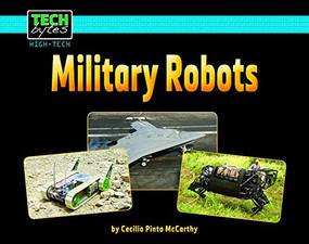 Military Robots - 9781684041190 by Cecilia Pinto McCarthy
