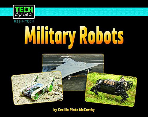 Military Robots - 9781684041190 by Cecilia Pinto McCarthy