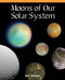 Moons of Our Solar System - 9781435801813 by Kerri O'Donnell, 9781435801813
