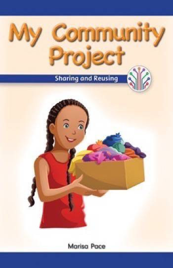 My Community Project (Sharing and Reusing) by Marisa Pace, 9781538351703