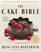 The Cake Bible, 35th Anniversary Edition by Rose Levy Beranbaum, Woody Wolston, Ron Ben-Israel, 9780063310278
