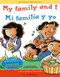 My Family and I / Mi familia y yo by Gladys Rosa-Mendoza, Jackie Snider, 9781931398800