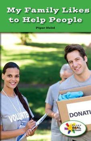 My Family Likes to Help People by Piper Nelid, 9781508116981