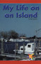My Life on an Island by Cindy James, 9780823981045