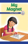 My Magnet (Fixing a Problem) by Ava Beasley, 9781538351468