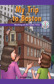 My Trip to Boston (Working at the Same Time) - 9781508137702 by Emiliya King, 9781508137702