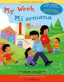 My Week / Mi semana by Gladys Rosa-Mendoza, Peter Grosshauser, 9781931398930