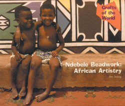 Ndebele Beadwork (African Artistry) by Ann Stalcup, 9780823953363