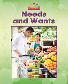 Needs and Wants - 9781684044337 by Mary Lindeen, 9781684044337