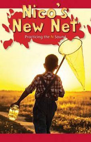 Nico's New Net (Practicing the N Sound) by Lee Young, 9781508132745