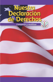 Nuestra Declaración de Derechos: Compartir y reutilizar (Our Bill of Rights: Sharing and Reusing) - 9781538359266 by Mitchell Allen, 9781538359266