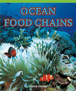 Ocean Food Chains by Patrick Charles, 9781435800656