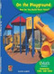 On the Playground: How Do You Build Place Value? by Donna Loughran, 9781599535494
