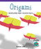 Origami (Identifying Right Angles in Geometric Figures) - 9780823988822 by Barbara M. Linde, 9780823988822