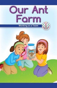 Our Ant Farm (Working as a Team) by Anna McDougal, 9781538351543