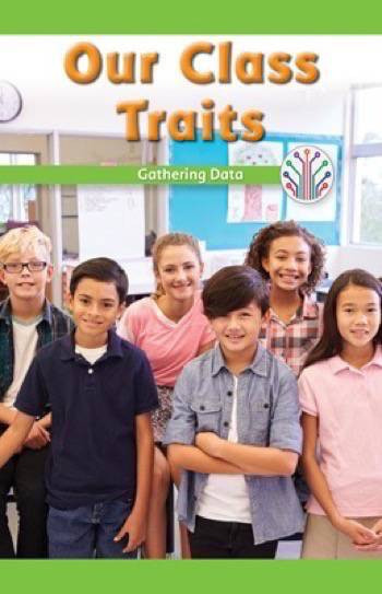 Our Class Traits (Gathering Data) by Marisa Pace, 9781538351888
