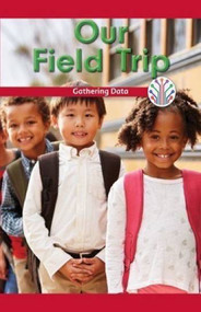Our Field Trip (Gathering Data) by Mitchell Allen, 9781538350041