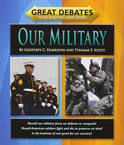Our Military - 9781603576062 by Geoffrey C. Harrison, Thomas F. Scott, 9781603576062