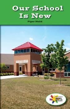 Our School Is New by Piper Nelid, 9781508116806