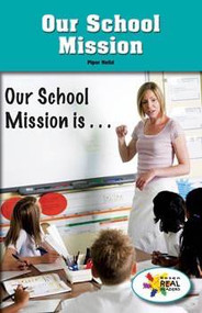 Our School Mission by Piper Nelid, 9781508117889