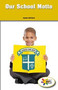 Our School Motto by Jayden Coll-Seck, 9781508117490
