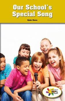 Our School's Special Song by Ryder Shava, 9781508117469