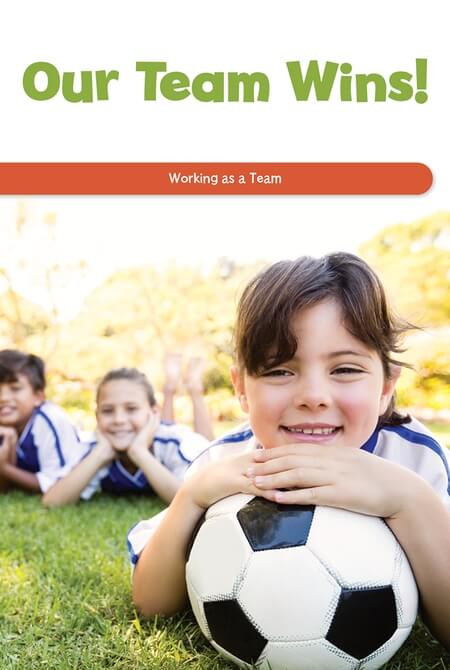 Our Team Wins! (Working as a Team) by Lela Lawson, 9781725354371