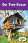 Our Tree House by CeCe Wilson, 9781499498295