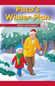 Paco's Winter Plan (What's the Problem?) by Lela Lawson, 9781538350249