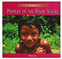 Peoples of the River Valley by Robert Low, 9780823922956