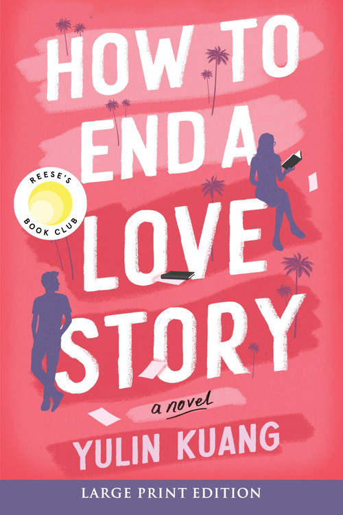 How to End a Love Story (A Novel) - 9780063417366 by Yulin Kuang, 9780063417366