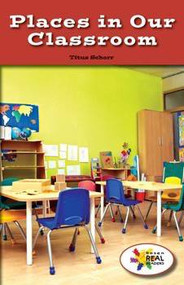 Places in Our Classroom by Titus Schorr, 9781508116448