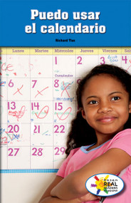 Puedo usar el calendario (I Can Use a Calendar) by Richard Tan, 9781725365889