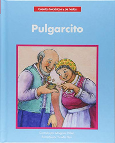Pulgarcito (Tom Thumb) by Margaret Hillert, Yu-Mei Han, 9781599539607