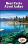 Real Facts About Lakes by Bernadette Brexel, 9781499493252