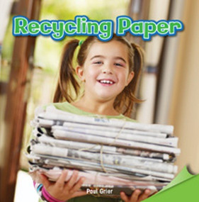Recycling Paper by Paul Grier, 9781477722749