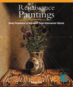 Renaissance Paintings (Using Perspective to Represent Three-Dimensional Objects) - 9781404252202 by Janey Levy, 9781404252202