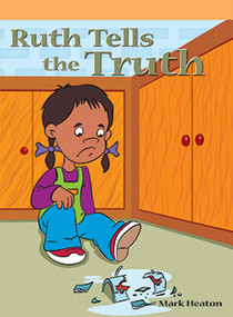 Ruth Tells the Truth by Mark Heaton, 9781404272644