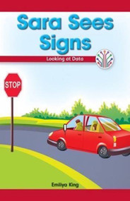 Sara Sees Signs (Looking at Data) by Emiliya King, 9781538350089